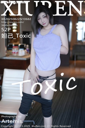 [XIUREN秀人网]2025.08.22 No.10682 妲己_Toxic[85P799M]