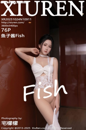 [XIUREN秀人网]2025.10.24 No.10911 鱼子酱Fish[76P868M]